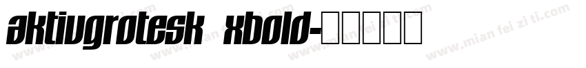 aktivgrotesk xbold字体转换